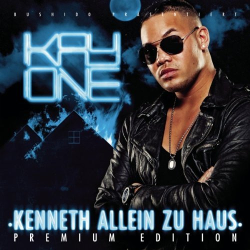 Kay One-Kenneth Allein Zu Haus (Premium Edition)2010 Kay One-Kenneth Allein Zu Haus (Premium Edition)2010