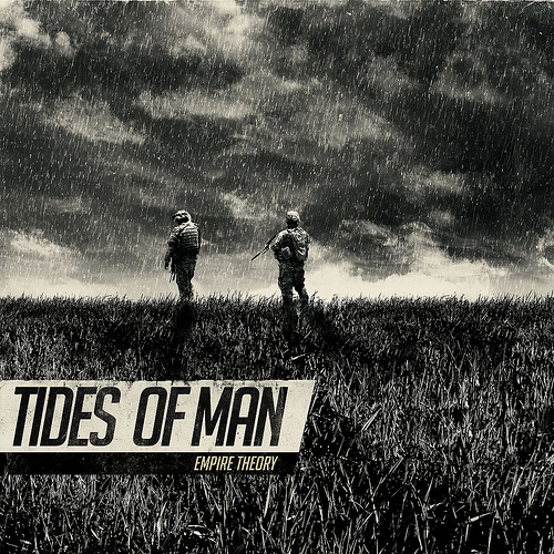 Tides Of Man - Empire Theory
