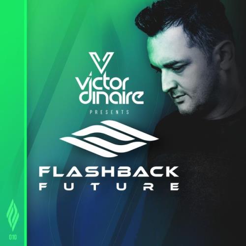 Victor Dinaire — Flashback Future 011 (2020-12-15)